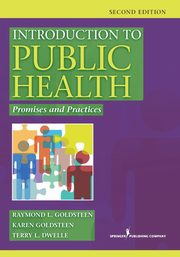 Introduction to Public Health, Goldsteen Raymond L.