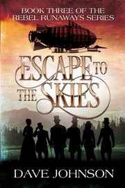 Escape To The Skies, Johnson Dave