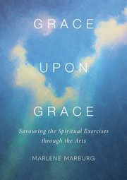 Grace upon Grace, Marburg Marlene