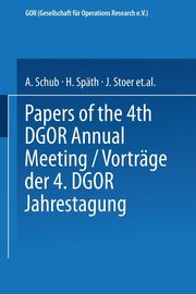 Vortrge der Jahrestagung 1974 DGOR Papers of the Annual Meeting, 