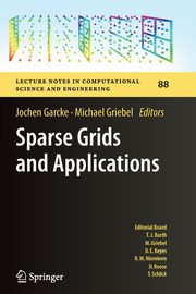 Sparse Grids and Applications, 