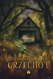 Grzecht, Lewandowski Maciej