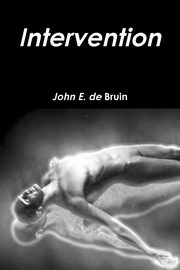 Intervention, de Bruin John E.