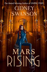 ksiazka tytu: Mars Rising autor: Swanson Cidney