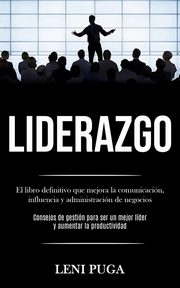 Liderazgo, Puga Leni