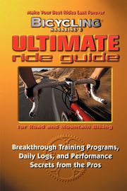 Bicycling Magazine's Ultimate Ride Guide, Reeser John