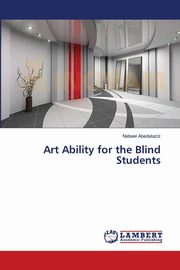 Art Ability for the Blind Students, Abedalaziz Nabeel