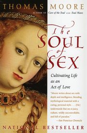 The Soul of Sex, Moore Thomas