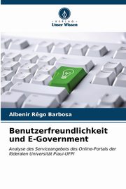 Benutzerfreundlichkeit und E-Government, R?go Barbosa Albenir
