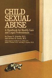 Child Sexual Abuse, Schetky Diane H.