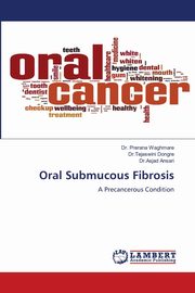 Oral Submucous Fibrosis, Waghmare Dr. Prerana