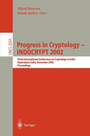 Progress in Cryptology - INDOCRYPT 2002, 