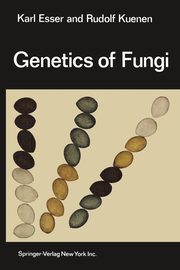 Genetics of Fungi, Esser Karl