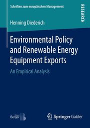 Environmental Policy and Renewable Energy Equipment Exports, Diederich Henning