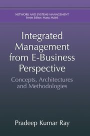 Integrated Management from E-Business Perspective, Ray Pradeep Kumar