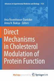 Direct Mechanisms in Cholesterol Modulation of Protein Function, 