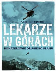 Lekarze w grach Bohaterowie drugiego planu, Fusek Wojciech, Porbski Jerzy