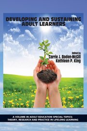 ksiazka tytu: Developing and Sustaining Adult Learners autor: 
