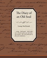 The Diary of an Old Soul, MacDonald George