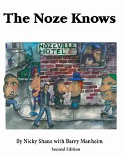 ksiazka tytu: The Noze Knows autor: Shane Nicky