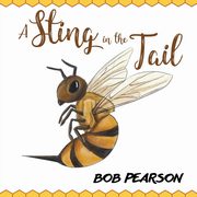 A Sting in the Tail, Pearson Bob