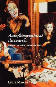 Auto/biographical discourses, Marcus Laura