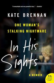 In His Sights, Brennan Kate