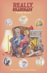 Really, Granddad?, Sherrard Wayne