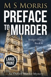 Preface to Murder (Large Print), Morris M S