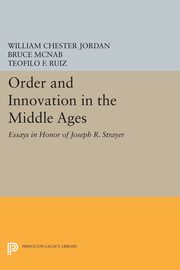 Order and Innovation in the Middle Ages, 