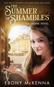 The Summer of Shambles, McKenna Ebony