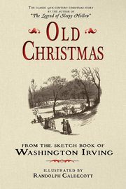 Old Christmas, Washington Irving