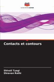 Contacts et contours, Tyagi Shivali