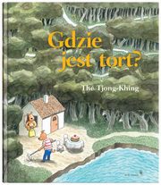 Gdzie jest tort?, Tjong-Khing Th