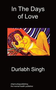 In The Days Of Love, Singh Durlabh