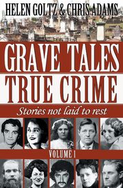 Grave Tales, Goltz Helen