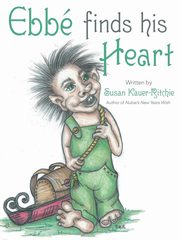 Ebb Finds His Heart, Kauer-Ritchie Susan