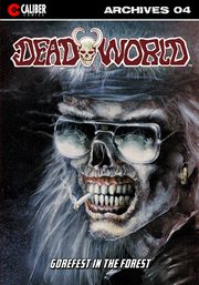 Deadworld Archives - Book Four, Reed Gary