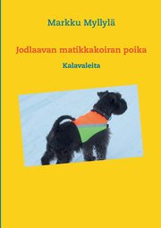 Jodlaavan matikkakoiran poika, Myllyl Markku