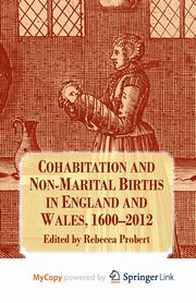 Cohabitation and Non-Marital Births in England and Wales, 1600-2012, 