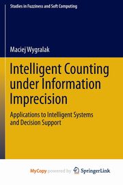 Intelligent Counting Under Information Imprecision, Wygralak Maciej