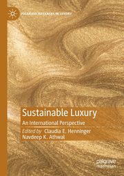 Sustainable Luxury, 
