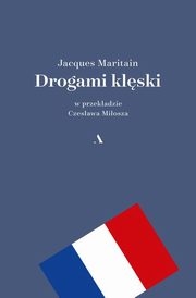 Drogami klski, Maritain Jacques