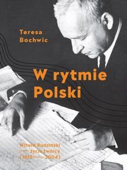 W rytmie Polski, Bochwic Teresa