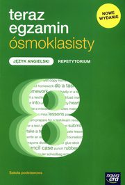 Teraz egzamin smoklasisty Jzyk angielski Repetytorium, Konopczyska Magorzata, Kumo-Biwan Paulina, Prochalska-Stpie Aleksandra
