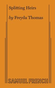 Splitting Heirs, Thomas Freyda