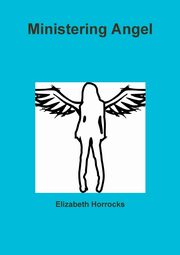 Ministering Angel, Horrocks Elizabeth