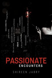 Passionate Encounters, Jabry Shireen