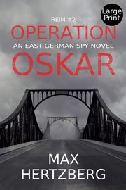 Operation Oskar, Hertzberg Max