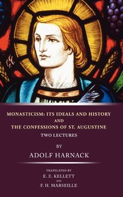 Monasticism, Harnack Adolf